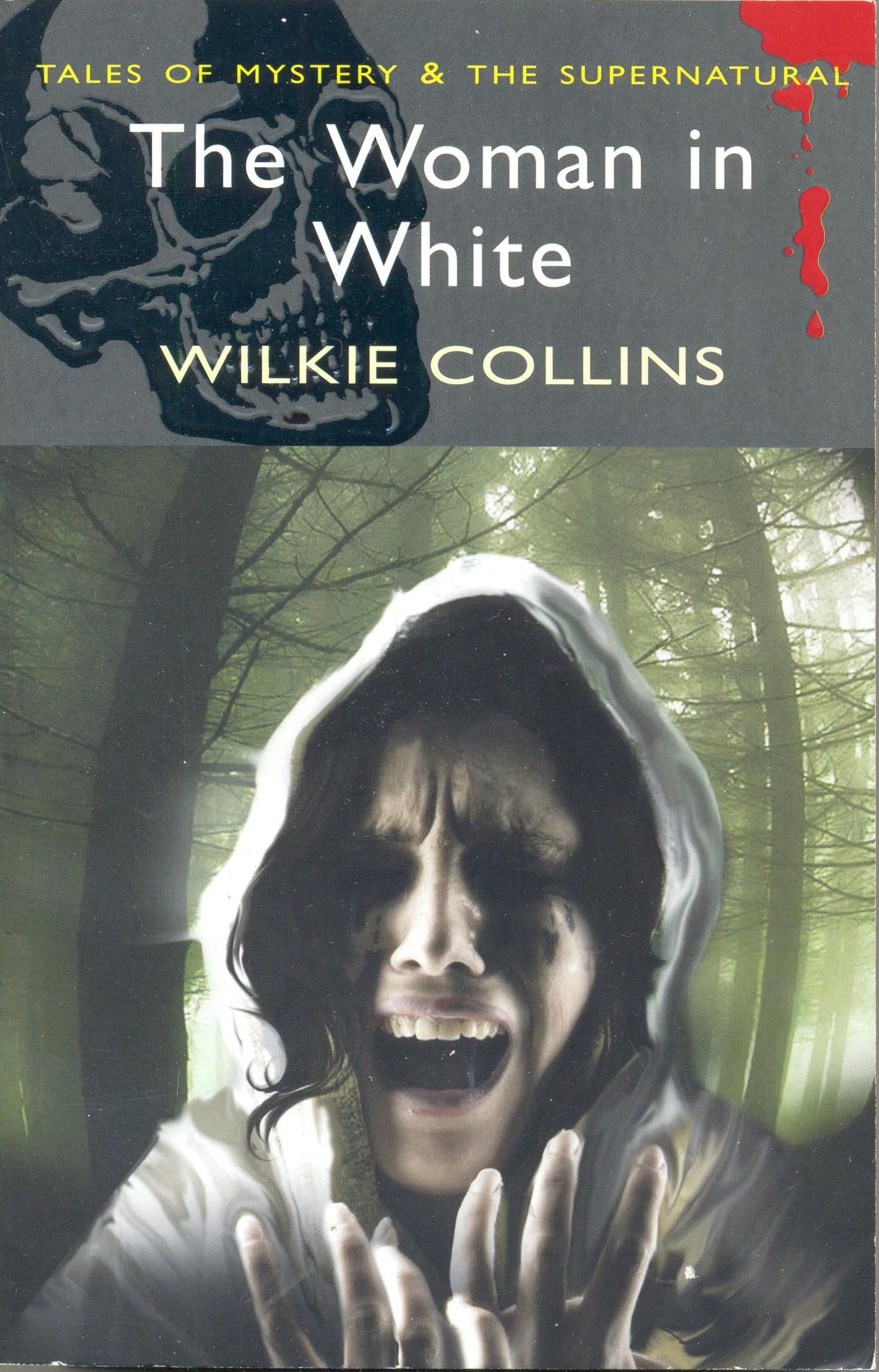 The Woman in White by Wilkie Collins