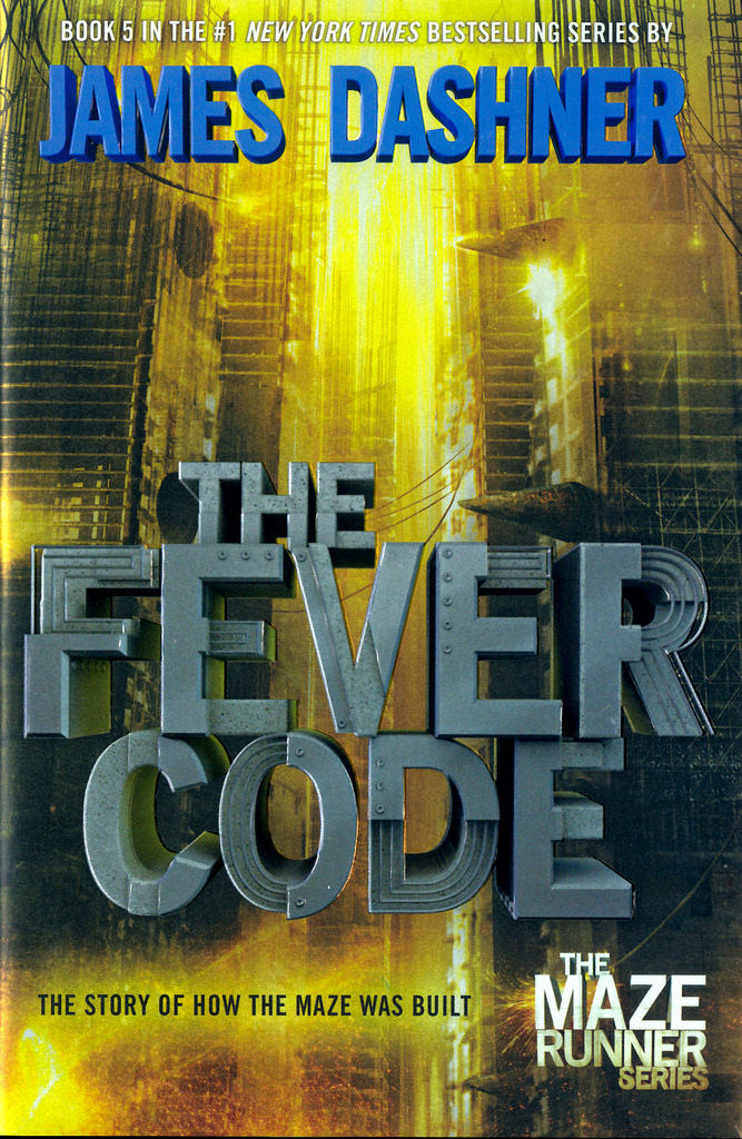 The Fever Code by James Dashner - Bookworm Hanoi