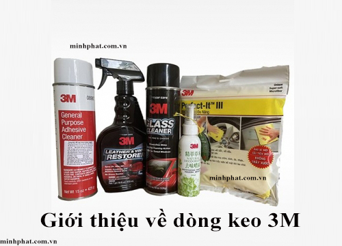 Mô tả toàn bộ kiến thức về dòng keo 3M