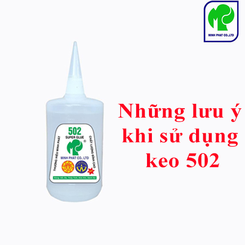 Những lưu ý đặc biệt khi sử dụng keo 502