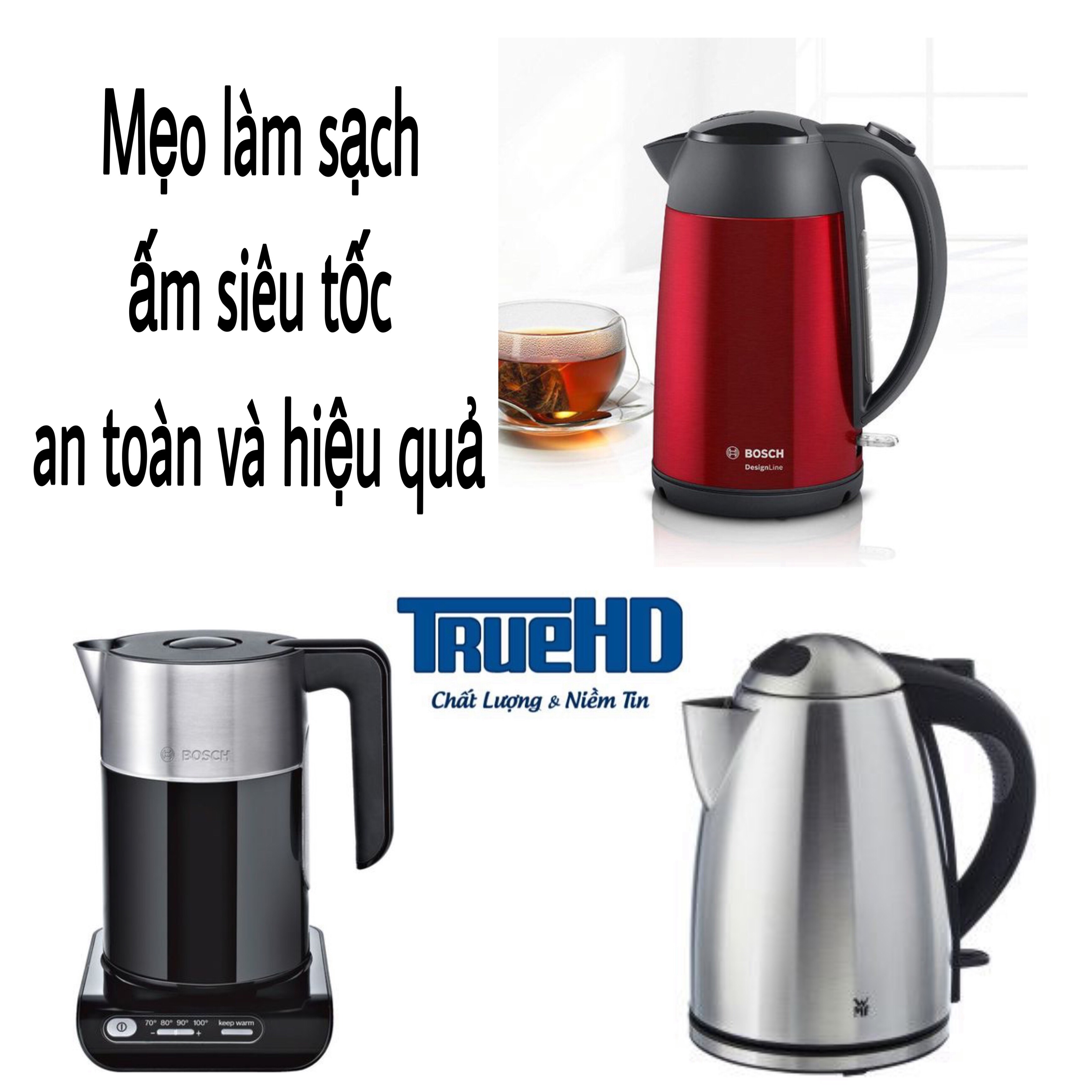 Mẹo làm sạch ấm siêu tốc an toàn và hiệu quả