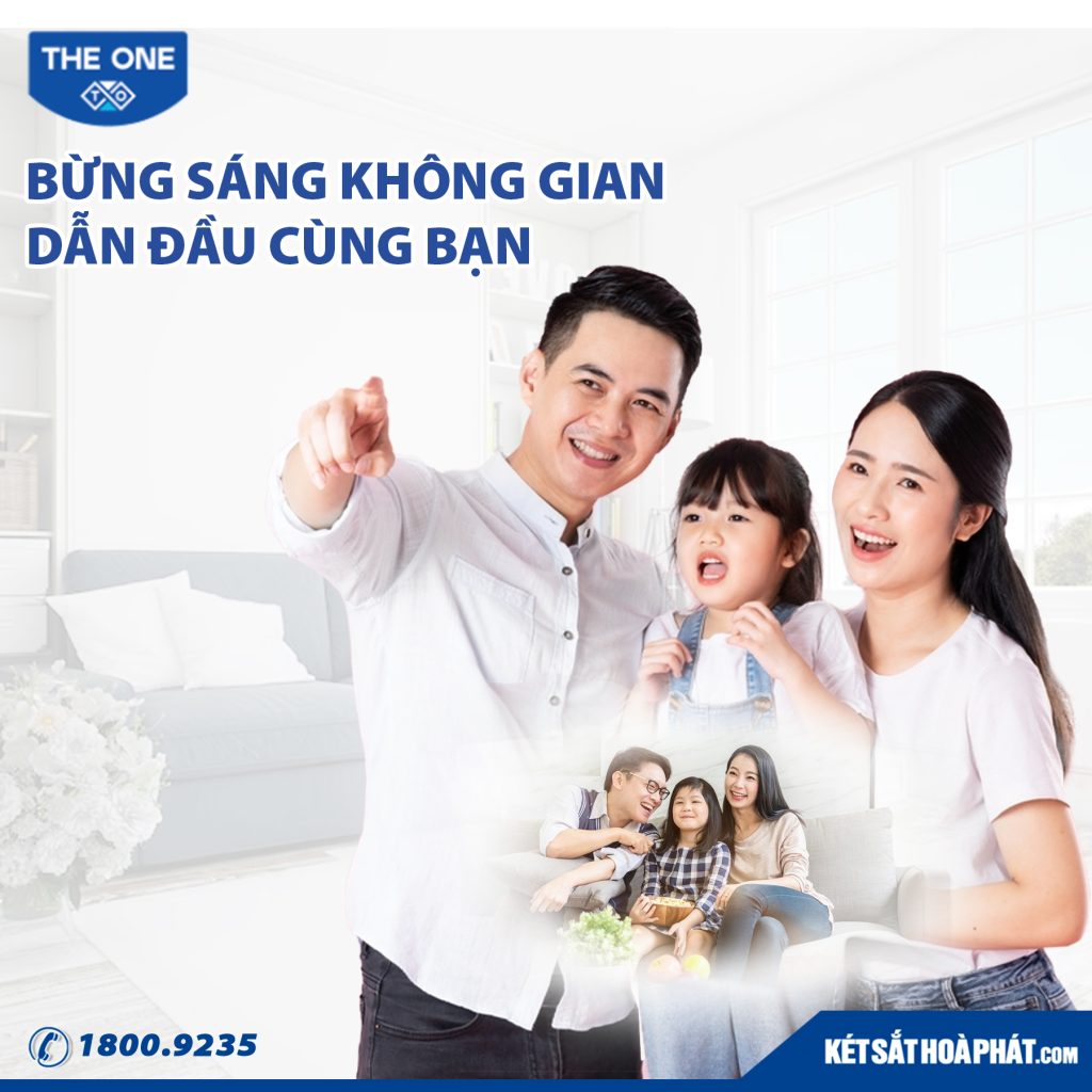 Két sắt The One – Bừng sáng không gian dẫn đầu cùng bạn gia đình bạn