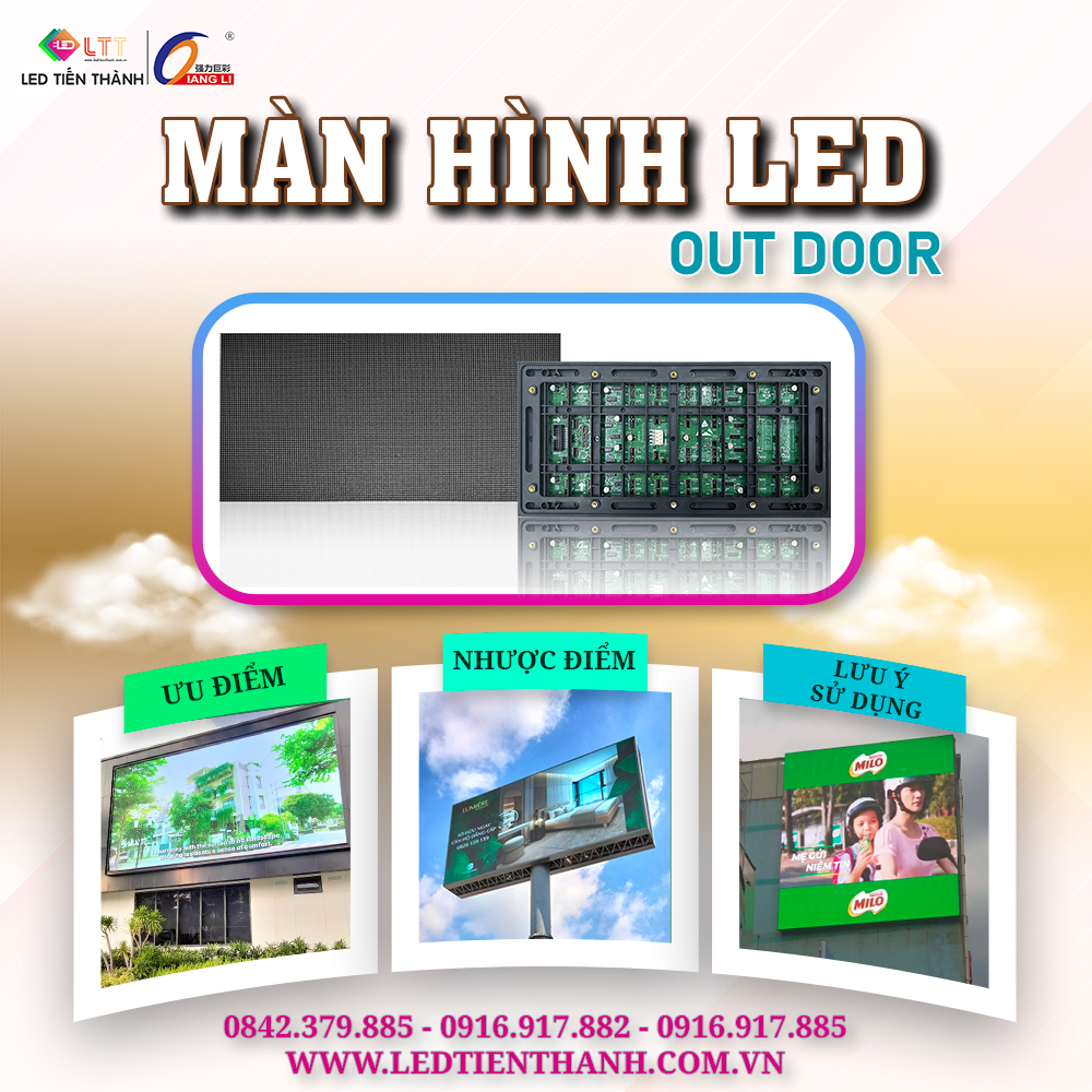 Màn Hình LED Ngoài Trời: Đặc Điểm, Ưu Điểm Và Những Điều Cần Lưu Ý Khi Sử Dụng