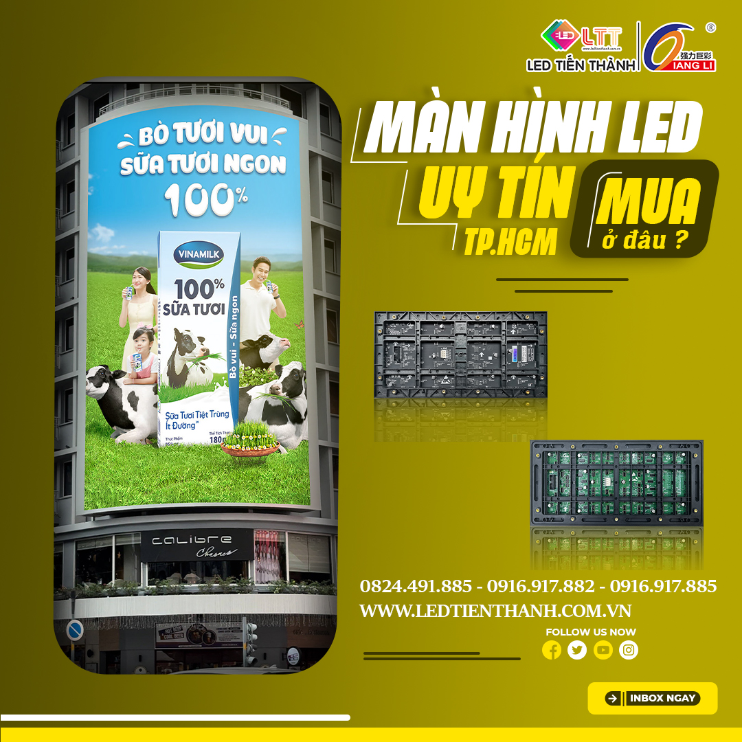Màn Hình LED Uy Tín Hồ Chí Minh Ở Đâu?