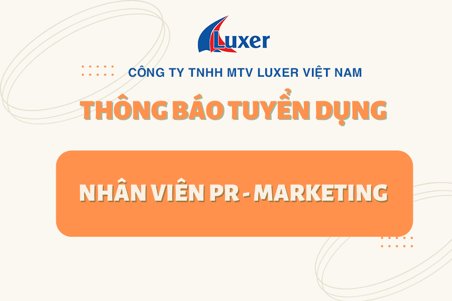 Luxer Việt Nam Tuyển Dụng Nhân Viên Marketing