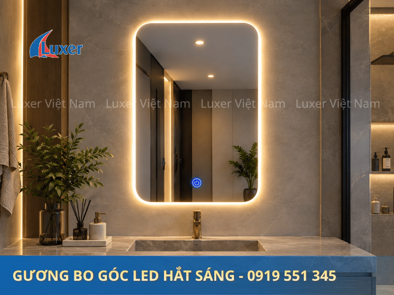Gương bo góc LED hắt sáng