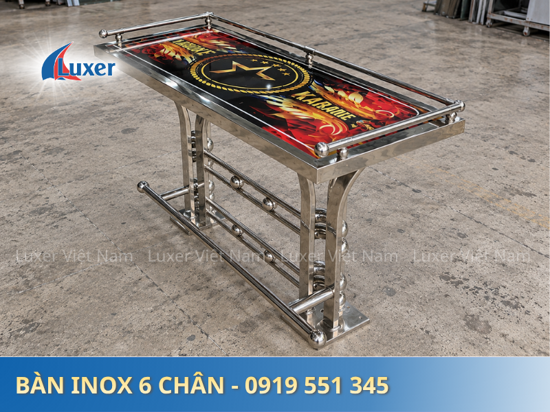 Bàn Karaoke Inox 6 Chân Luxer