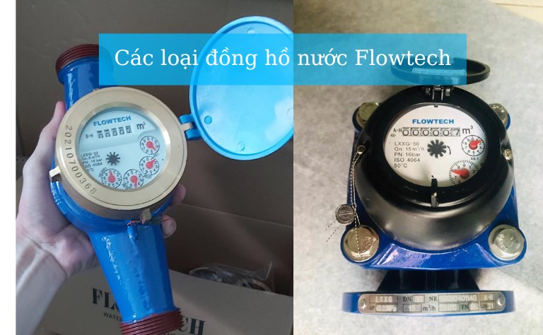 Các loại đồng hồ nước sạch Flowtech