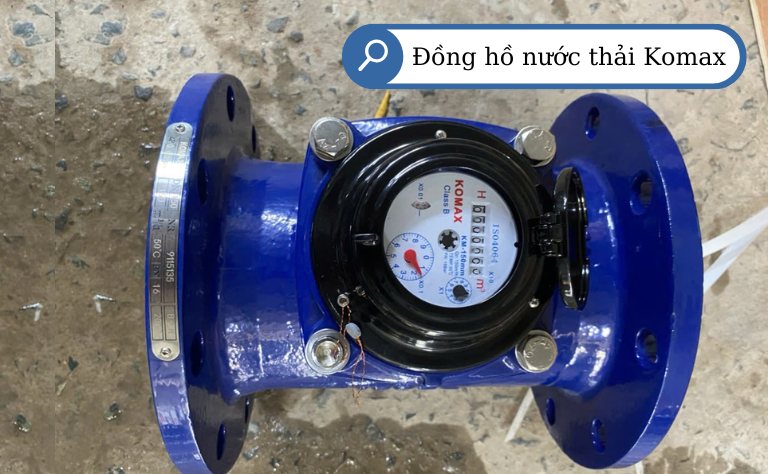 Đồng hồ nước thải Komax- Hàn Quốc