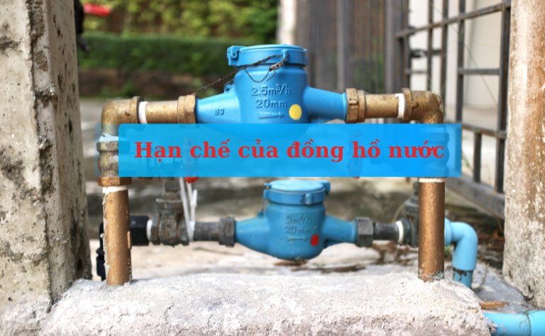 Những hạn chế của đồng hồ nước