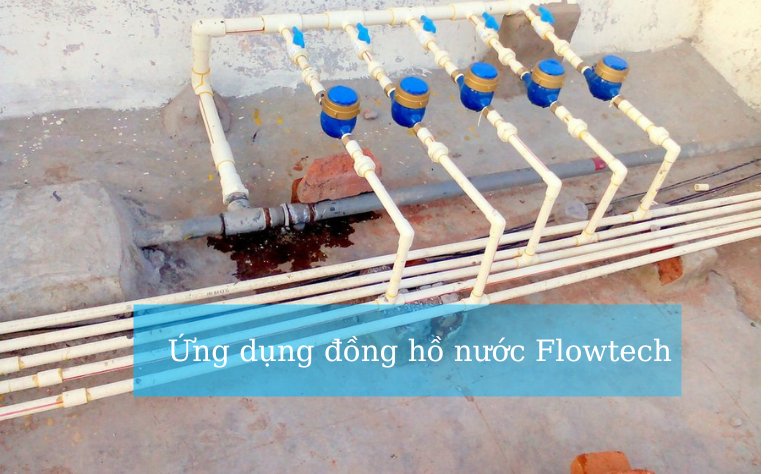 Ứng dụng thiết yếu đồng hồ nước Flowtech