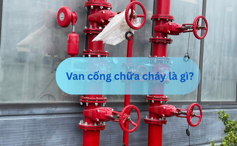 Van cổng chữa cháy là gì?