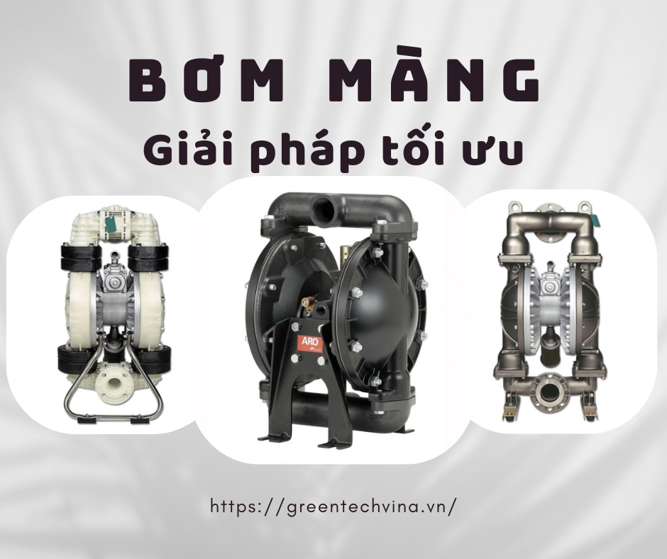 Bơm màng - Giải pháp tối ưu cho ngành công nghiệp hóa chất