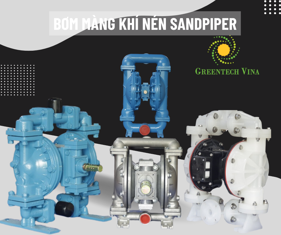 Bơm màng Sandpiper - Chất lượng Mỹ, giá tốt Việt Nam