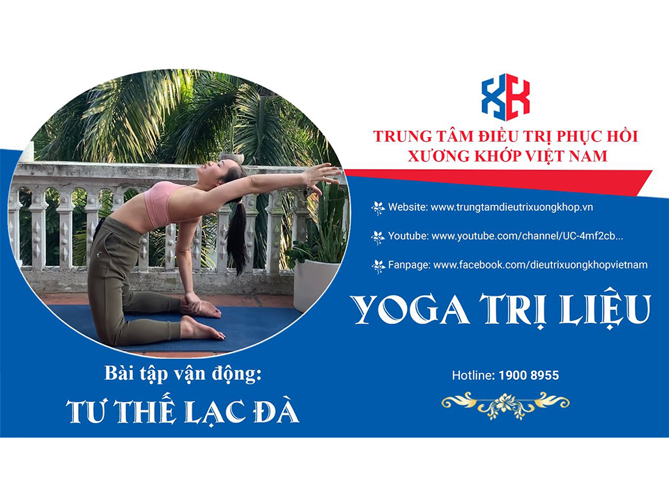 Bài tập vận động (YOGA) - Tư thế Lạc Đà