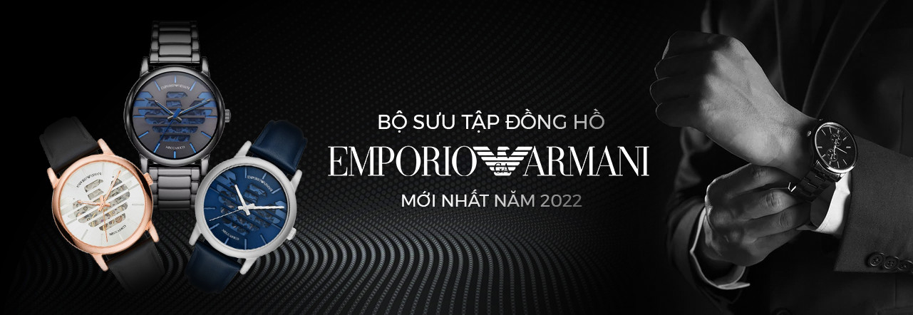 blog-xuat-xu-dong-ho-emporio-armani-nuoc-nao-san-xuat-co-tot-khong-armanishop-vn