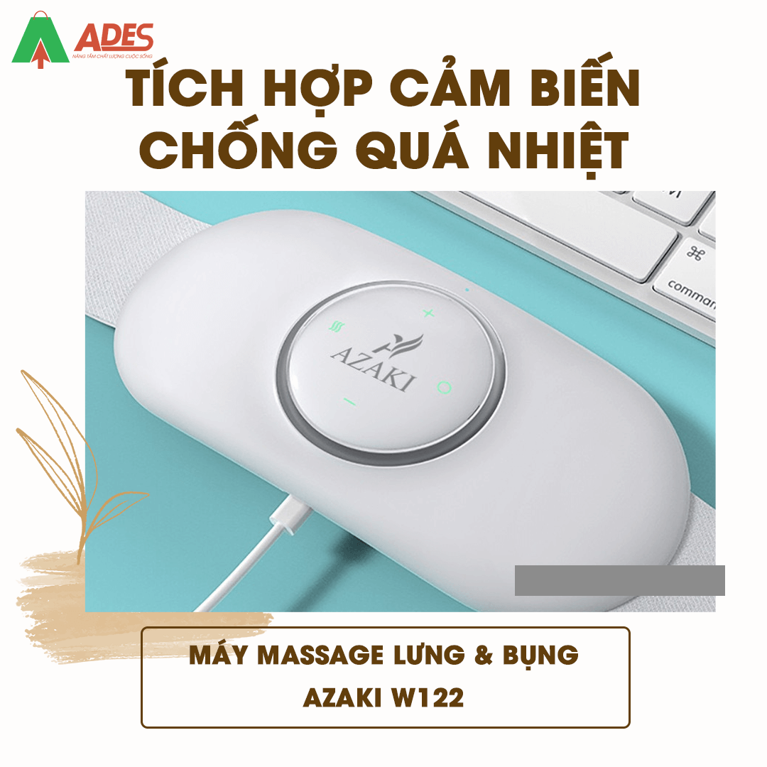 Azaki W122 tich hop cam bien chong nhiet