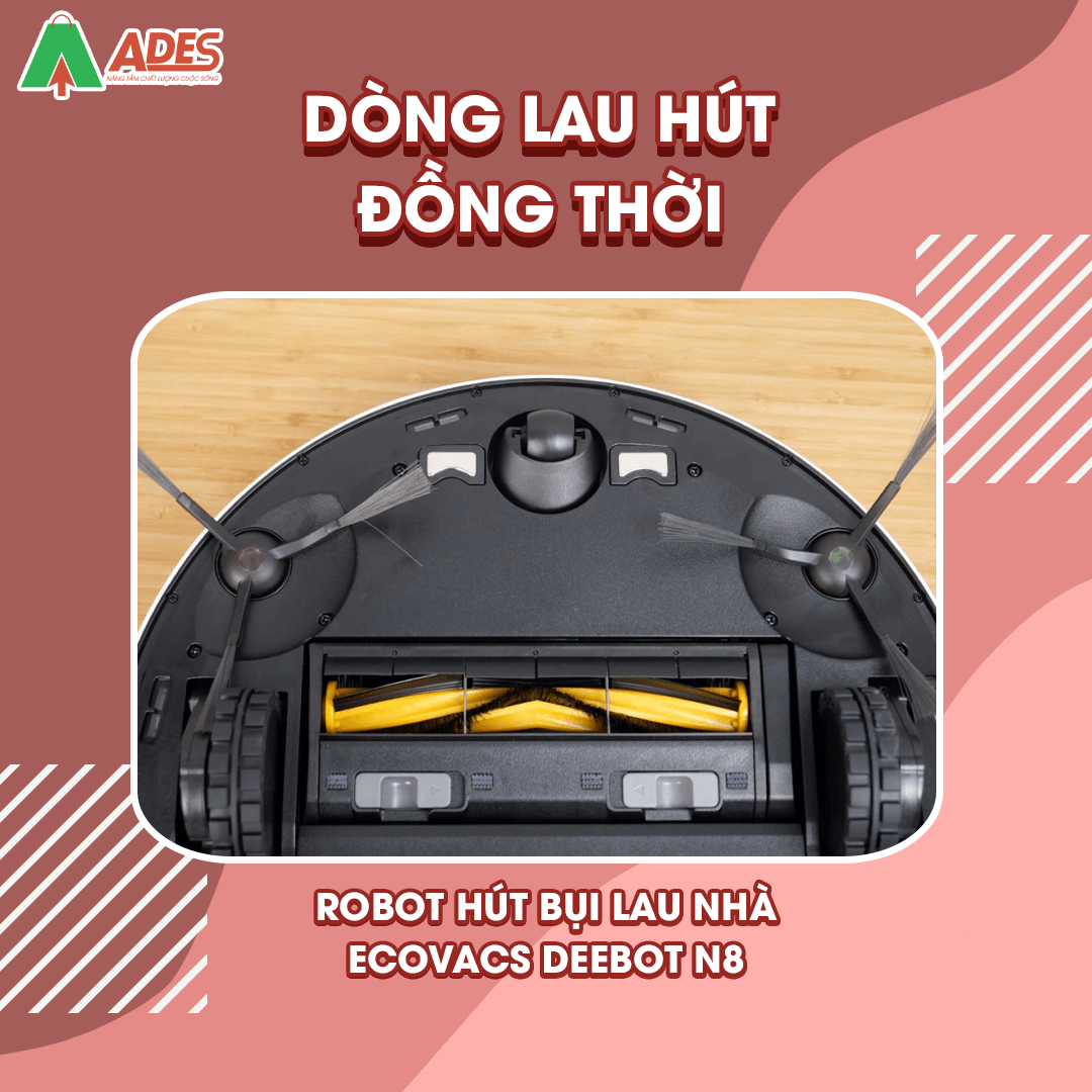 Ecovacs Deebot N8 lau hut dong thoi