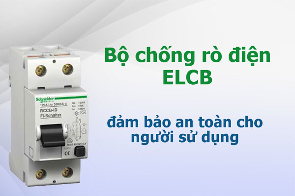 Cầu giao chống giật ELCB