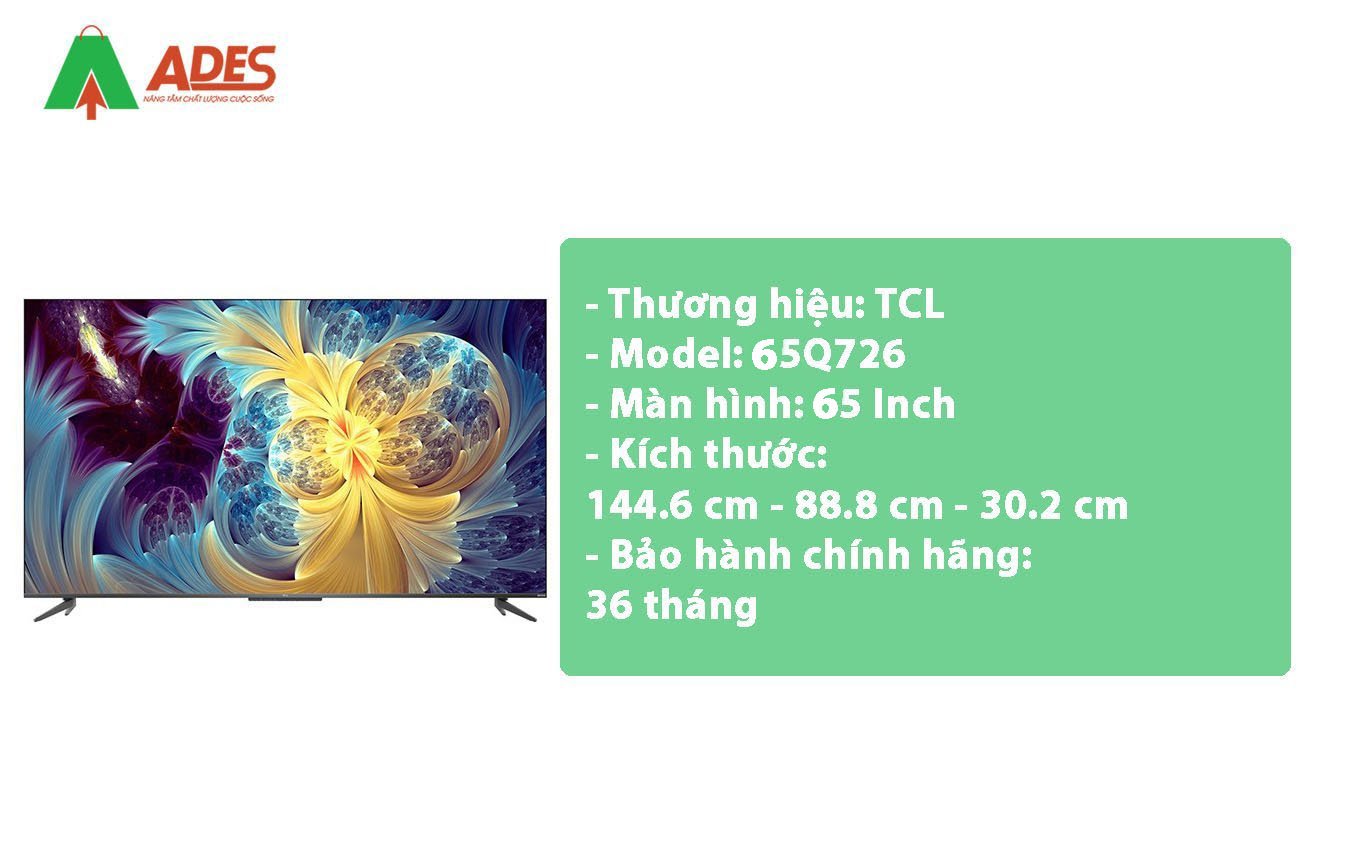 Thong tin ki thuat Android TiVi TCL 65 Inch 65Q726