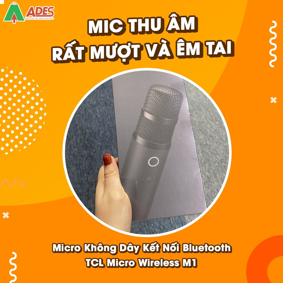 Micro khong day TCL Micro Wireless M1 thu am muot va em tai
