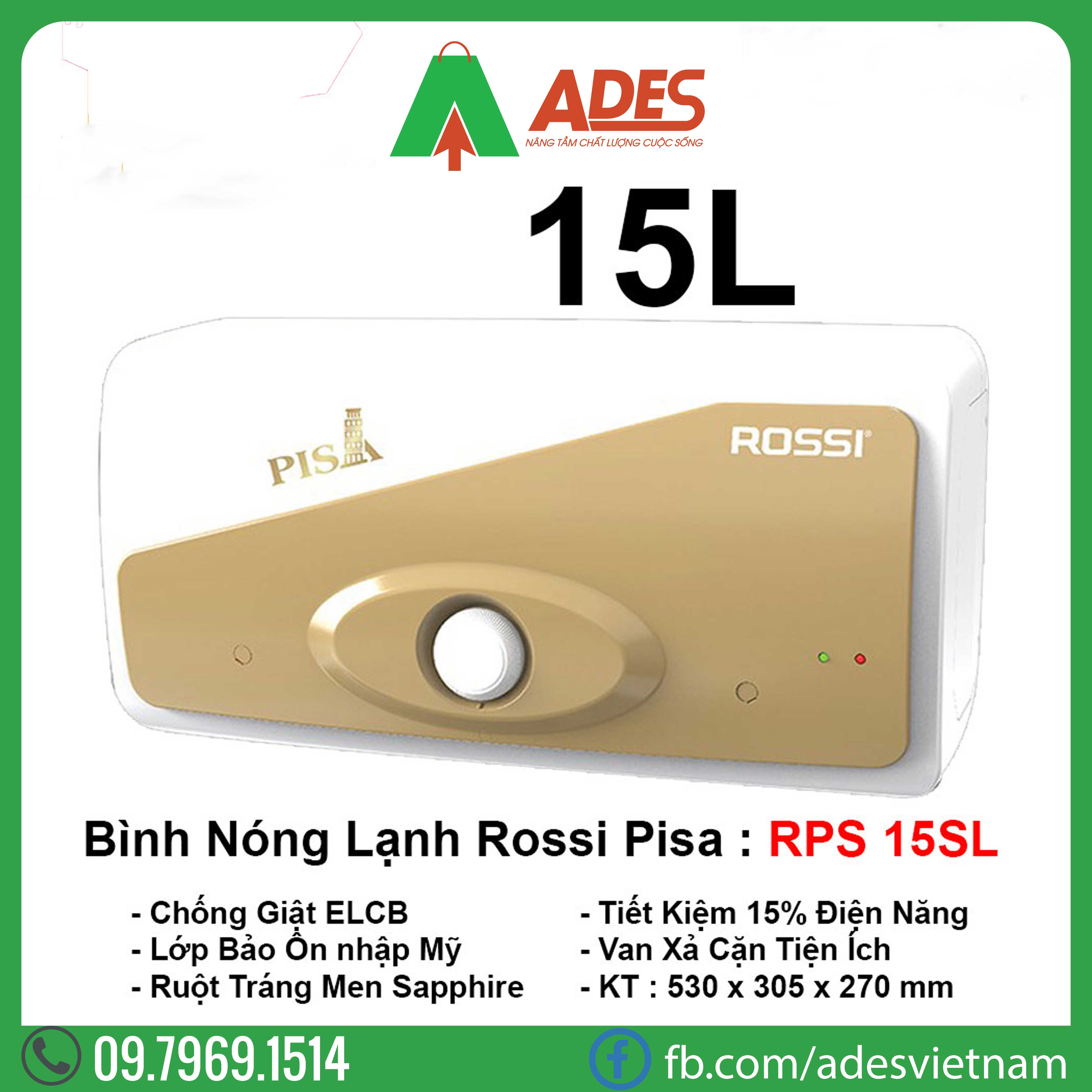 binh nong lanh Rossi PISA 15L RPS-15SL