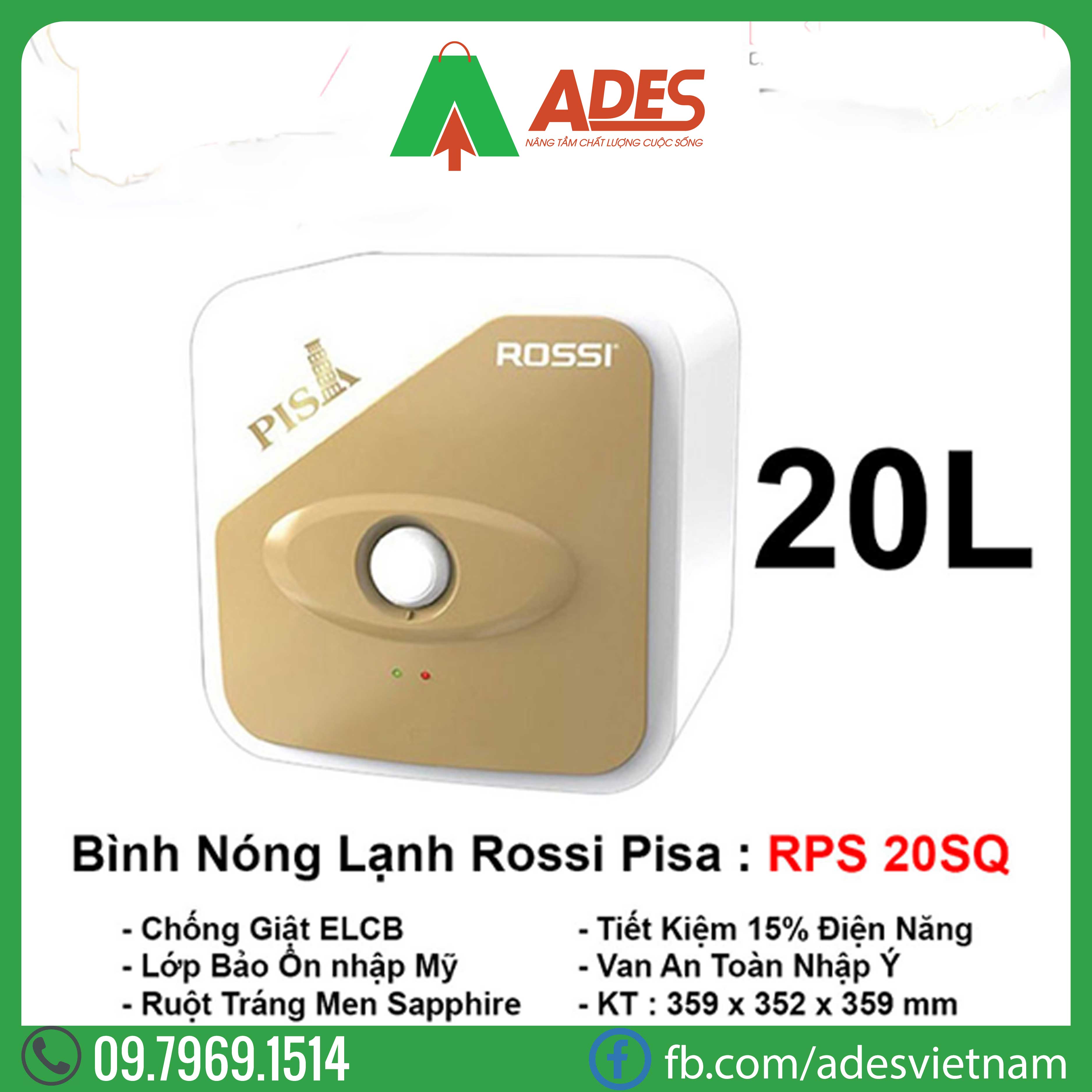 binh nong lanh Rossi Pisa RPS-20SQ