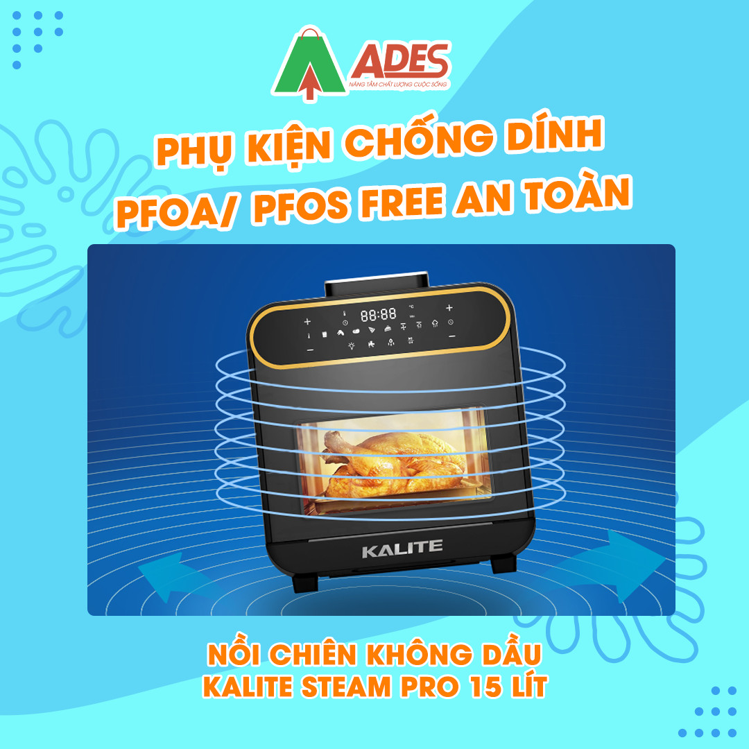 Noi Chien Khong Dau Kalite Steam Pro 15 Lit chinh hang