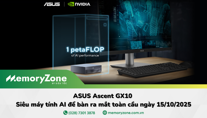 ASUS Ascent GX10 - Siêu máy tính AI để bàn ra mắt toàn cầu ngày 15/10/2025