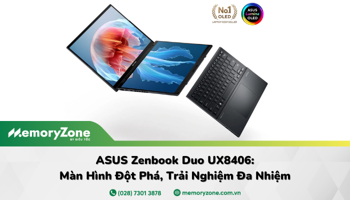Asus Zenbook Duo UX8406 (2024) Review: Laptop Màn Hình Kép Đột Phá