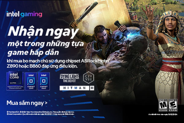 ASRock x Intel |  Tặng code game khi mua Bo mạch chủ Z890 và B860