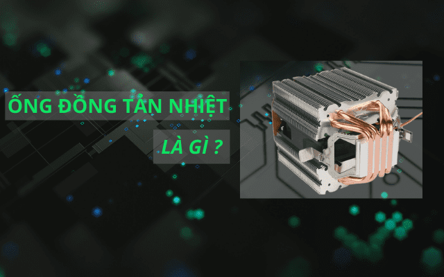 ống đồng tản nhiệt