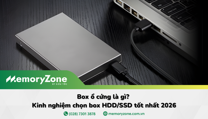 Box ổ cứng là gì? So sánh box ổ cứng vs ổ cứng di động