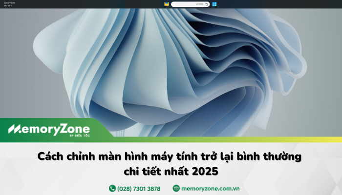Các cách chỉnh màn hình máy tính trở lại bình thường