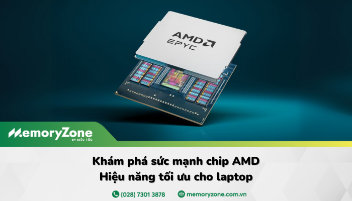 Chip AMD là gì? Sự khác biệt giữa chip AMD và Intel