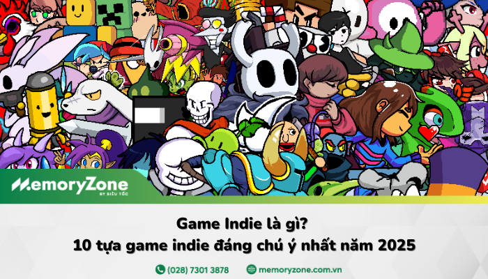 Game Indie là gì? Top 10 game indie đáng chơi nhất năm 2025