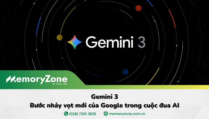 Gemini 3: Mô hình AI thông minh nhất trong lịch sử Google