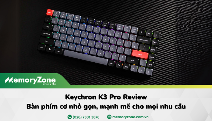 Keychron K3 Pro Review: Tính năng vượt trội trong thiết kế nhỏ gọn