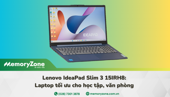 Lenovo Ideapad Slim 3 15IRH8: Liệu có đủ tốt cho nhu cầu học tập và văn phòng?