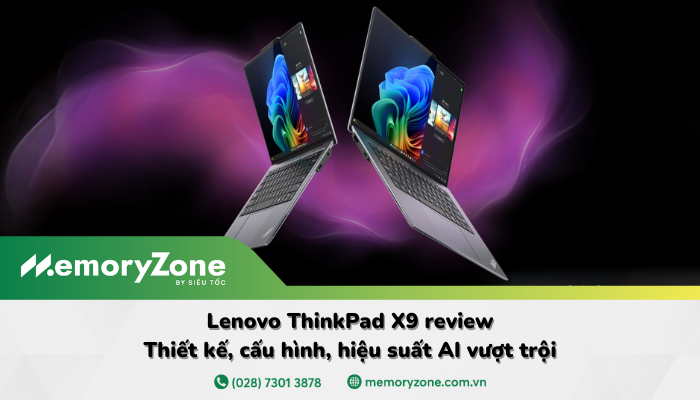 Lenovo ThinkPad X9 review: AI thông minh, hỗ trợ đa nhiệm