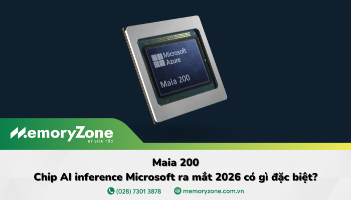Maia 200: Chip AI inference Microsoft ra mắt 2026 có gì đặc biệt?