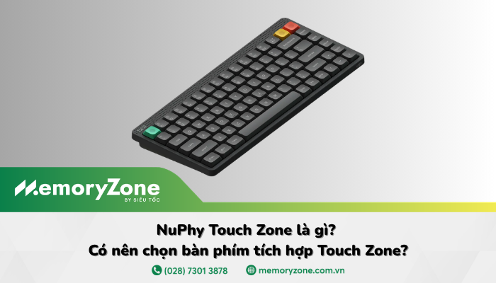 NuPhy Touch Zone là gì? Tất cả những điều cần biết trước khi chọn mua