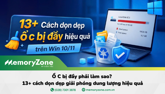 13+ cách dọn dẹp ổ C bị đầy hiệu quả trên Win 10/11