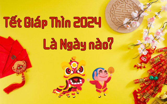 tết nguyên đán 2024