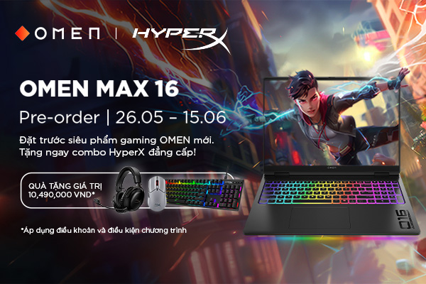 CHƯƠNG TRÌNH PRE-ORDER: OMEN MAX 16 (2025)