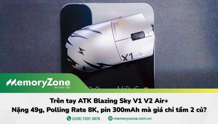 Trên tay ATK Blazing Sky V1 V2 Air+: Nặng 49g, Polling Rate 8K, pin 300mAh mà giá chỉ tầm 2 củ?