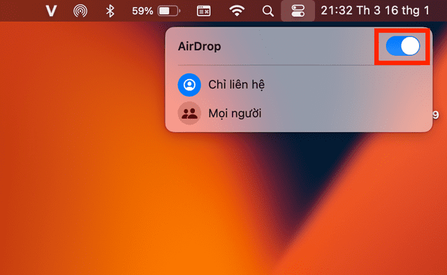 Chọn bật AirDrop Mọi người/ Chỉ liên hệ