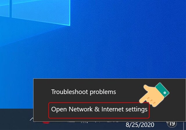 Chọn vào biểu tượng kết nối mạng và vào Open Network & Internet settings