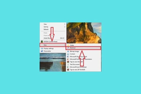 Nhấp chuột phải chọn New và chọn Shortcut