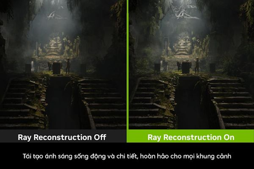 Ray Reconstruction - Tái tạo tia sáng chân thực